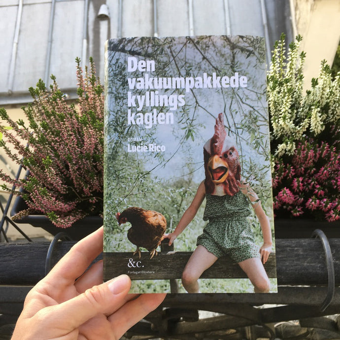 FORLAGSNYHED: "Den vakuumpakkede kyllings kaglen"